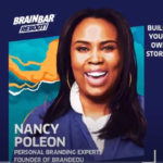 Brain Bar: Nancy Poleon – így építhetsz énmárkát
